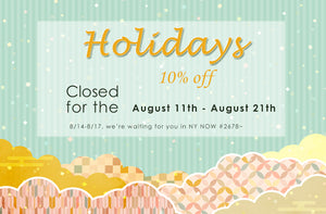 Summer Holidays Sale & Closing Notice