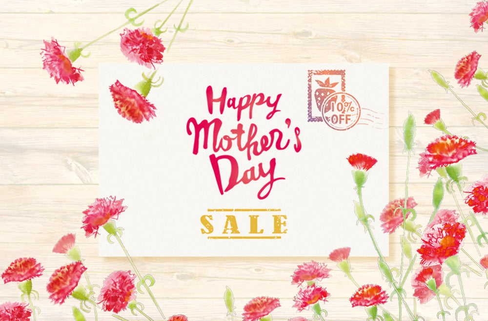 Celebrating Mother's Day Sale